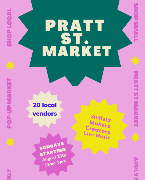 Pink Poster with details of Pratt St Market